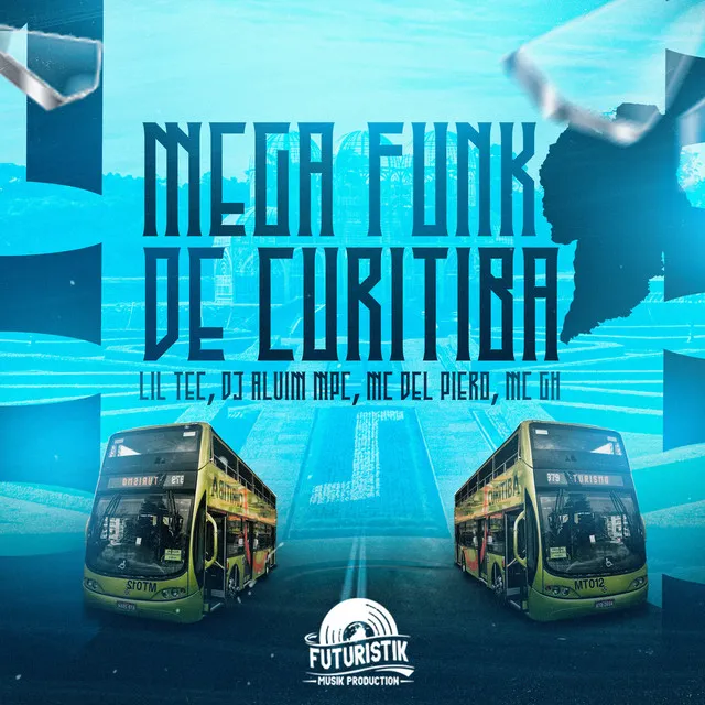 Mega Funk de Curitiba