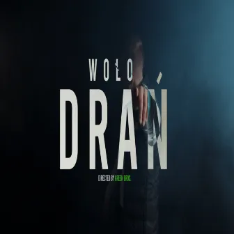 Drań by Woło