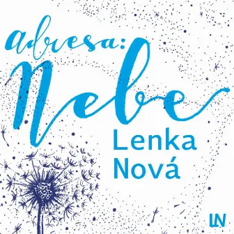 Adresa: Nebe by Lenka Nova