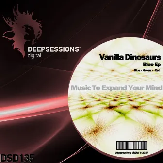 Blue Ep by Vanilla Dinosaurs