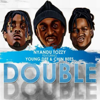 Double Double by Nyandu Tozzy