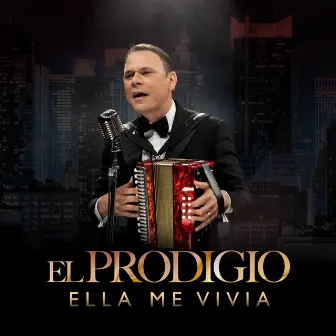 Ella Me Vivia by El Prodigio