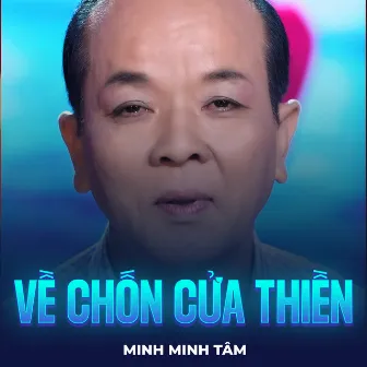 Về Chốn Cửa Thiền by Minh Minh Tâm