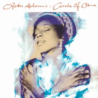 Circle Of One by Oleta Adams