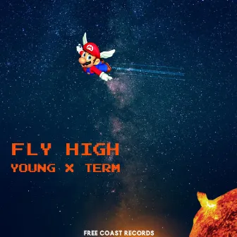 Fly High by Young X Term