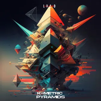 Pyramids by K-METRIC