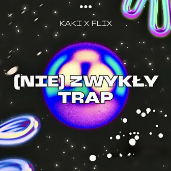 (nie) Zwykły Trap by KAKI