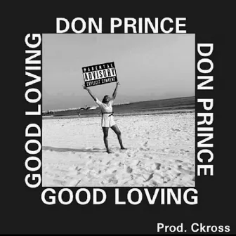 Good Loving by Don Prince