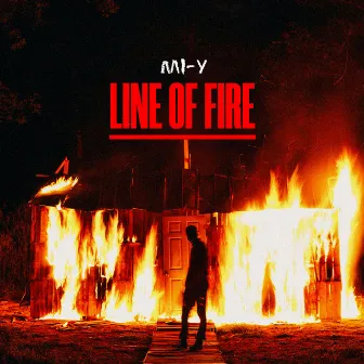 Line of Fire by Mi Y