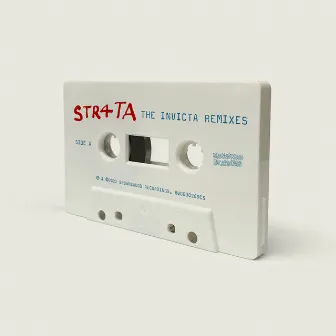 The Invicta Remixes by STR4TA