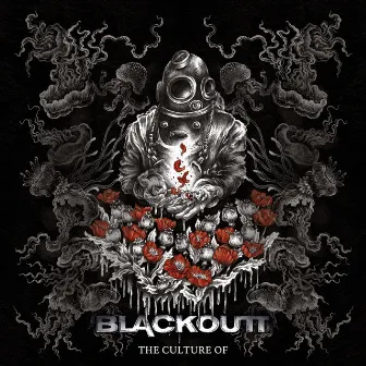 The Culture Of by Blackoutt