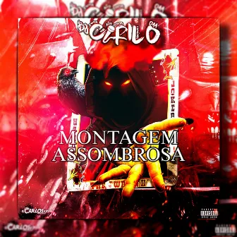 MONTAGEM ASSOMBROSA by MC JUNINHO DL