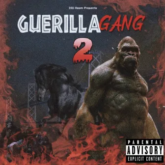 Guerilla Gang 2 by 350Quan