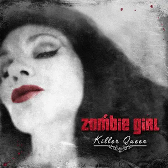 Killer Queen (Deluxe Edition) by Zombie Girl