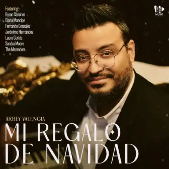 Mi Regalo de Navidad by Arbey Valencia