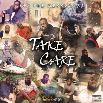 Take Care by Jax the Messenger