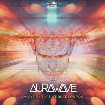 Everytime That We Rock For You by Aurawave