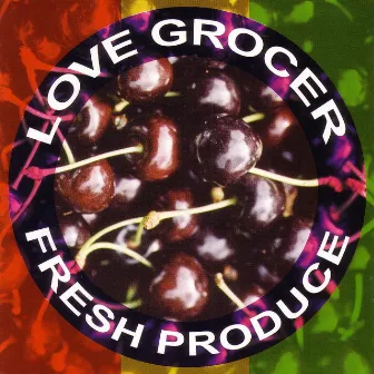 Fresh Produce by Love Grocer