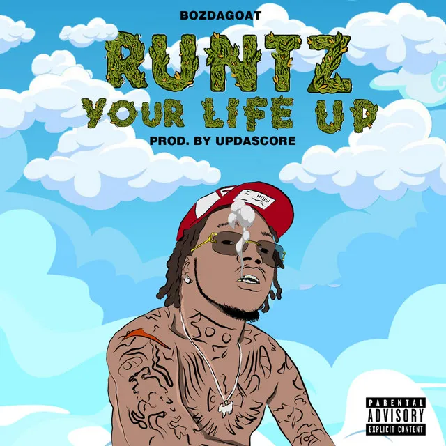 Runtz Your Life Up