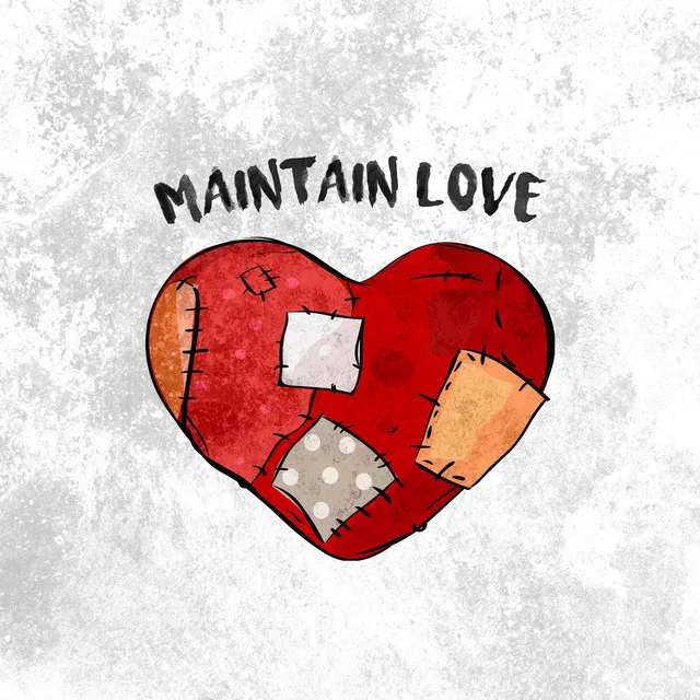 Maintain Love