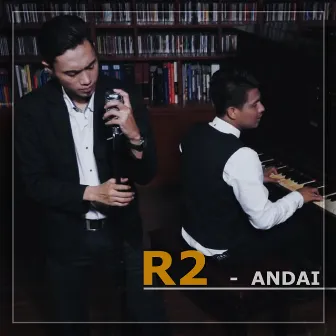 Andai by R2