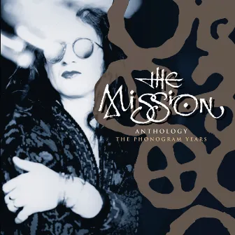 Anthology - The Phonogram Years by The Mission