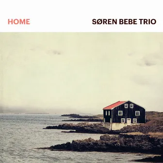 Home by Søren Bebe Trio