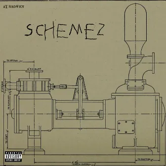 Schemez by AX MADWICK