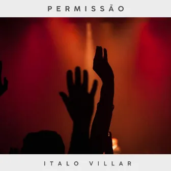 Permissão by Ítalo Villar