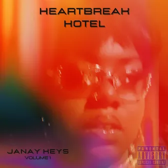 Heartbreak Hotel by Janay Keys