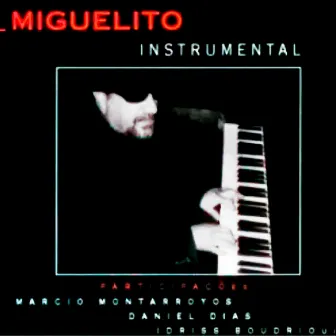 Miguelito (Instrumental) by Miguelito