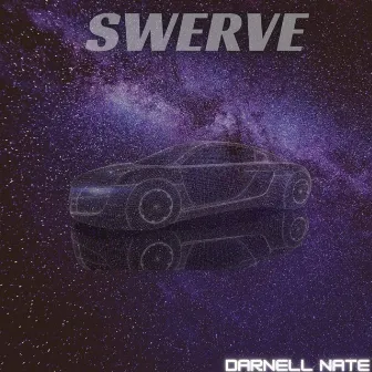 Swerve by Darnell Nate