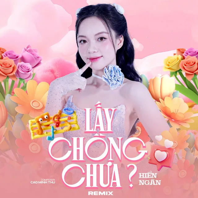 Lấy Chồng Chưa (Remix)