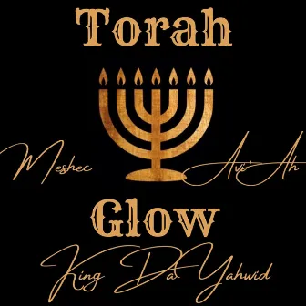 Torah Glow by Conscious kingdom music