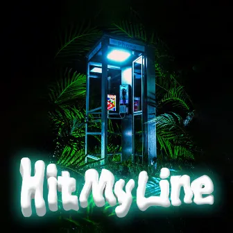 Hit My Line by DJ LUMINESS