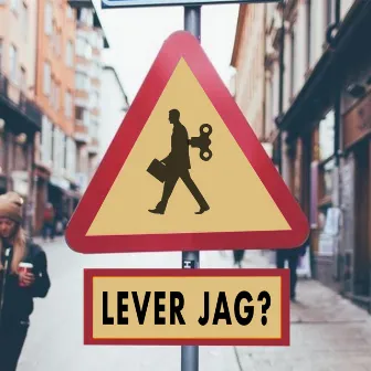 Lever Jag? by Måns Asplund