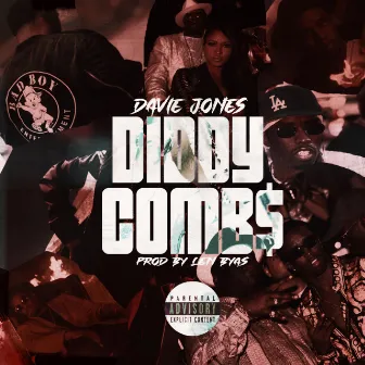 DIDDY COMB$ by Davie Jones