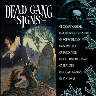 Dead Gang Signs by Asir Efeite