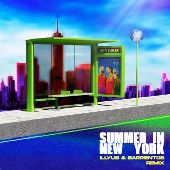 Summer In New York (Illyus & Barrientos Remix) by Sofi Tukker