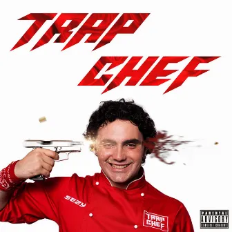 Trap Chef by Sezy