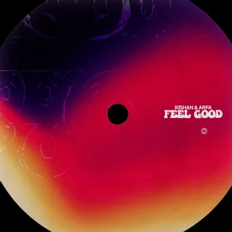 Feel Good by Arfa