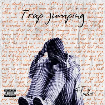 Trap Jumping by Flacker