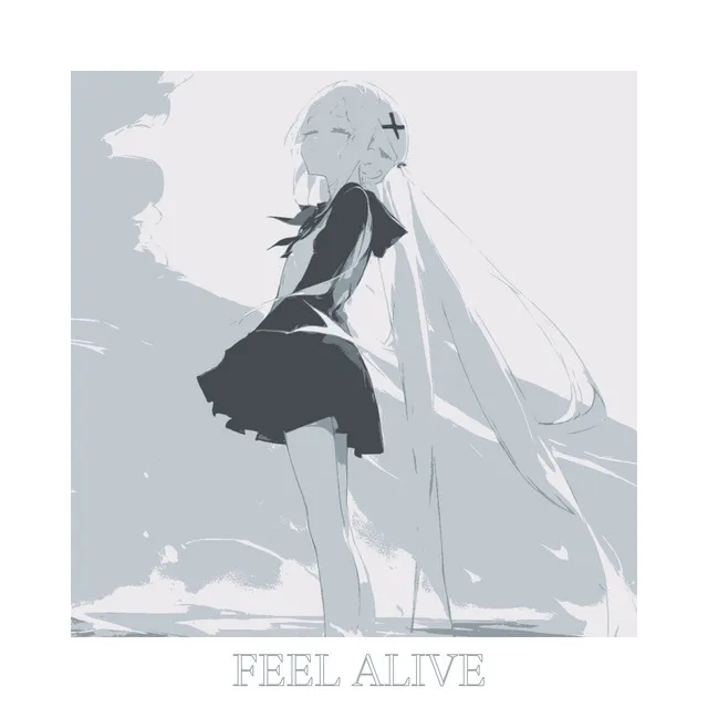 Feel Alive