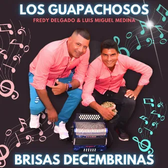 Brisas Decembrinas by Los Guapachosos