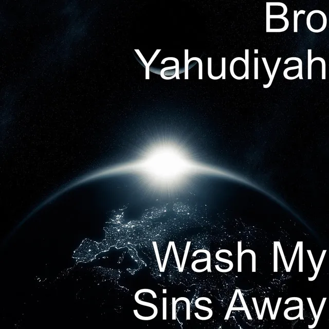 Wash My Sins Away