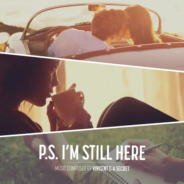 P.S. I'm Still Here