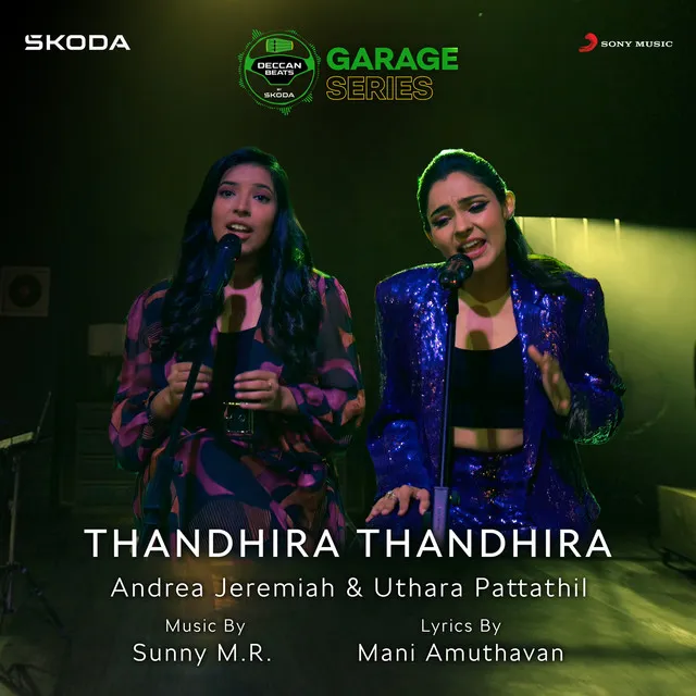 Thandhira Thandhira - SKODA Deccan Beats