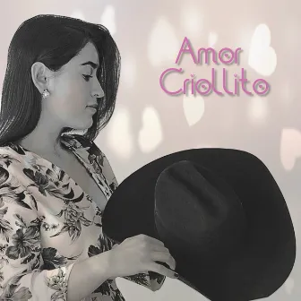 Amor Criollito by Milena Benites