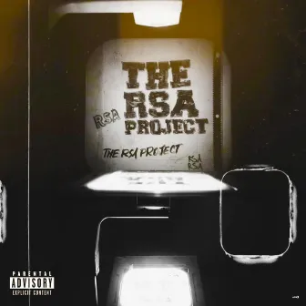 THE RSA PROJECT by Just Dom