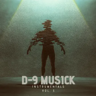 D-9 Musick Instrumentals Vol. 3 by D-9 Musick